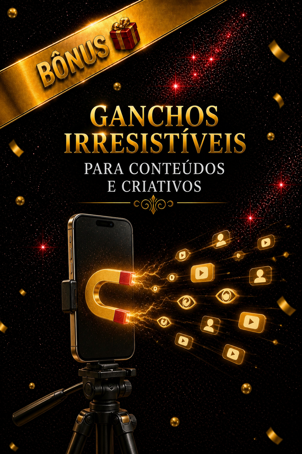 Bônus — Ganchos Irresistíveis